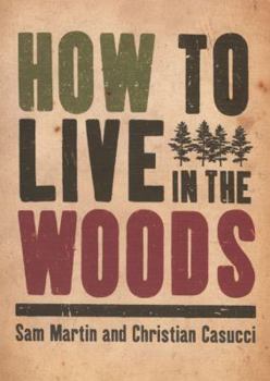 Paperback How to Live in the Woods Book