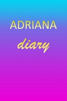 Adriana: Journal Diary | Personalized First Name Personal Writing | Letter A Blue Purple Pink Gold Effect Cover | Daily Diaries for Journalists & ... Taking | Write about your Life & Interests