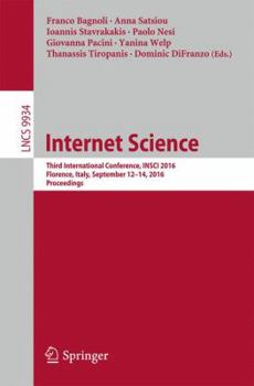 Paperback Internet Science: Third International Conference, Insci 2016, Florence, Italy, September 12-14, 2016, Proceedings Book