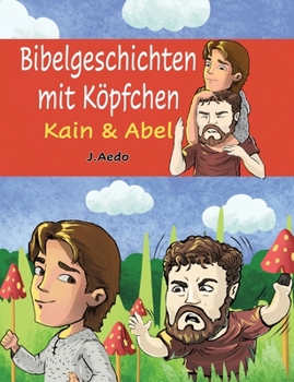 Paperback Bibelgeschichten mit Köpfchen: Kain und Abel [German] Book