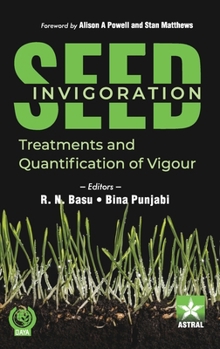 Hardcover Seed Invigoration: Treatments and Quantification of Vigour Book