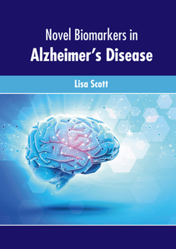 Hardcover Novel Biomarkers in Alzheimer's Disease Book