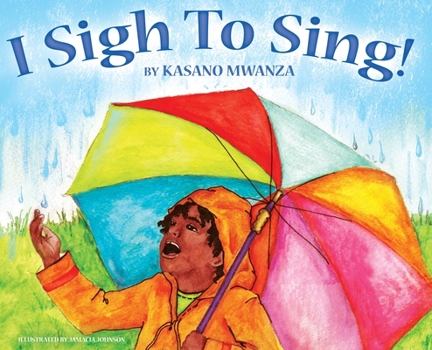 Hardcover I Sigh to Sing! Book