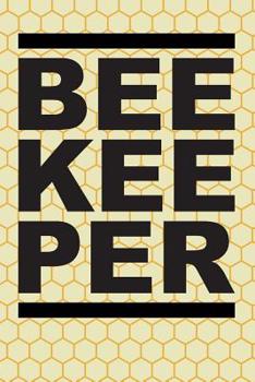 Paperback Bee Kee Per: Daily Beehive Activities Log Book for Beekeepers Book