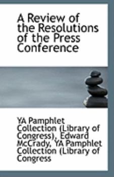 Paperback A Review of the Resolutions of the Press Conference Book