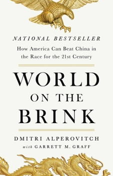 Hardcover World on the Brink: How America Can Beat China in the Race for the Twenty-First Century Book