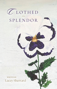 Paperback Clothed in Splendor Book