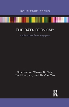 Paperback The Data Economy: Implications from Singapore Book