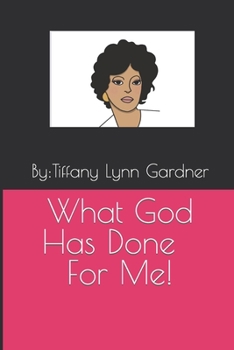 Paperback What God Has Done For Me! Book
