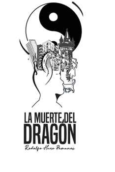 Paperback La Muerte del Dragón [Spanish] Book