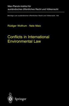 Hardcover Conflicts in International Environmental Law Book