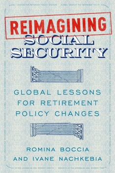Reimagining Social Security: Global Lessons for Retirement Policy Changes
