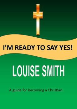 Paperback I'm Ready to Say Yes Book