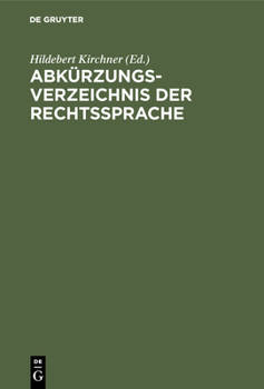 Hardcover Abkürzungsverzeichnis der Rechtssprache [German] Book
