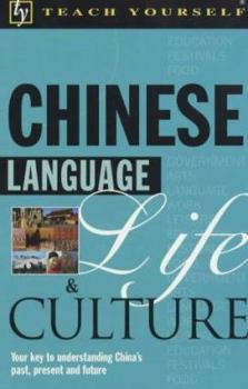 Paperback Chinese Language, Life and Culture (Teach Yourself) Book