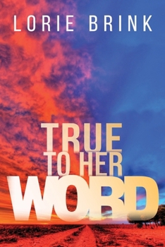 Paperback True To Her Word Book