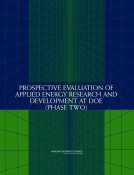 Paperback Prospective Evaluation of Applied Energy Research and Development at Doe (Phase Two) Book