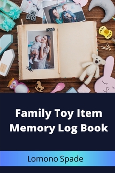 Paperback Family Toy Item Memory Log Book