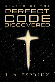 Paperback Search of the Perfect Code Discovered Book