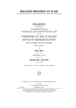 Regulatory Improvement Act of 2007