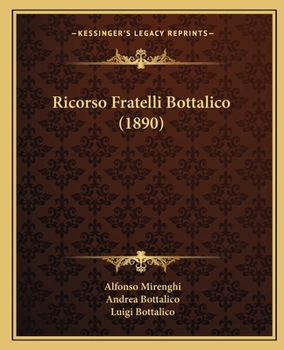 Paperback Ricorso Fratelli Bottalico (1890) [Italian] Book