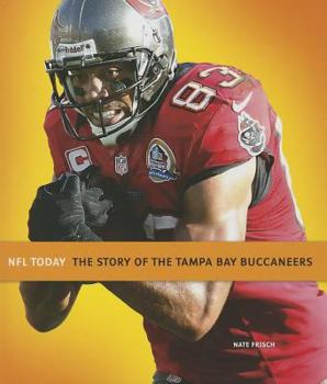 Hardcover The Story of the Tampa Bay Buccaneers Book