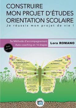 Paperback Construire mon Projet d'études Orientation scolaire: Méthodologie [French] Book