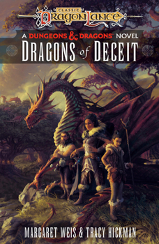 Paperback Dragons of Deceit: Dragonlance Destinies: Volume 1 Book