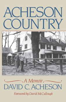 Paperback Acheson Country: A Memoir Book