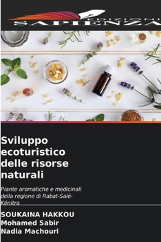 Sviluppo ecoturistico delle risorse naturali (Italian Edition)