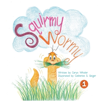 Paperback Squirmy Wormy Goes to School Book