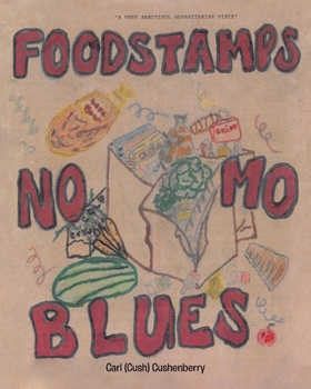 Paperback Food Stamps, No Mo Blues Book
