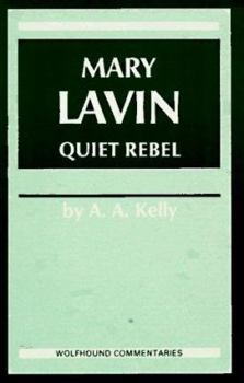 Paperback Mary Lavin: Quiet Rebel: A Study of Her Short Stories Book