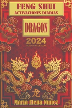 Paperback Feng Shui Activaciones Diarias Dragon 2024 [Spanish] Book