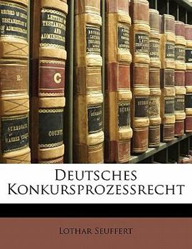 Paperback Deutsches Konkursprozessrecht [German] Book