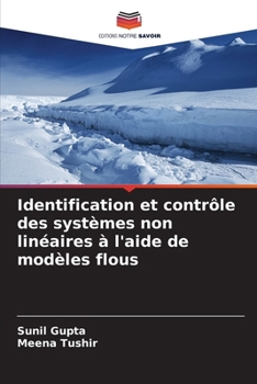 Paperback Identification et contrôle des systèmes non linéaires à l'aide de modèles flous [French] Book