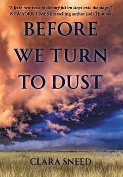 Hardcover Before We Turn To Dust Book