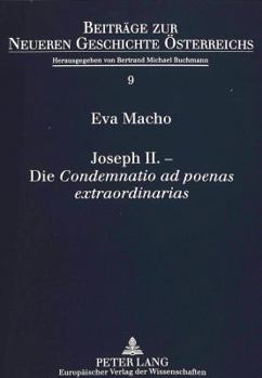 Joseph II. - Die «Condemnatio Ad Poenas Extraordinarias»: Schiffziehen Und Gassenkehren