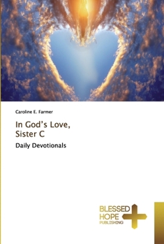 Paperback In God's Love, Sister C Book