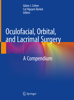 Hardcover Oculofacial, Orbital, and Lacrimal Surgery: A Compendium Book