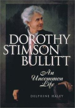 Paperback Dorothy Stimson Bullitt (Tr) Book