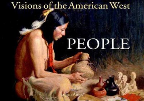 Hardcover Visions of the American West: People Book