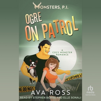 Ogre on Patrol - Book #5 of the Monsters, PI