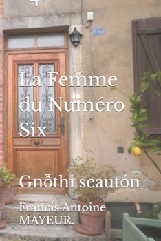 Paperback La Femme du Numéro Six: Gnỗthi seautόn [French] Book