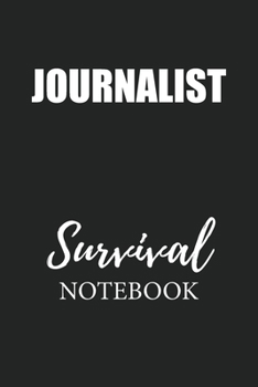 Paperback Journalist Survival Notebook: Small Undated Weekly Planner for Work and Personal Everyday Use Habit Tracker Password Logbook Music Review Playlist D Book