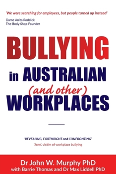 Paperback Bullying in Australian (and Other) Workplaces Book