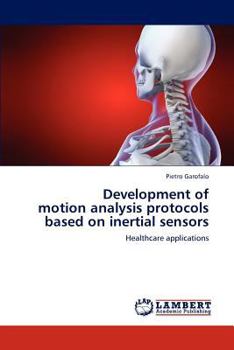 Paperback Development of motion analysis protocols based on inertial sensors Book