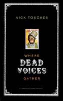 Paperback Where Dead Voices Gather Book