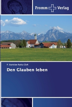 Paperback Den Glauben leben [German] Book
