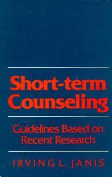 Paperback Short-Term Counseling: Guidelines Based on Recent Research Book